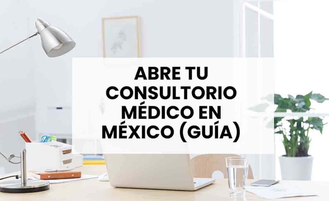 abrir-consultorio-medico-mexico-pasos-helpymedic-web
